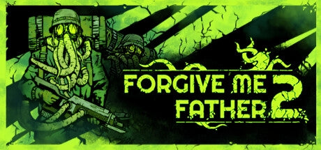Forgive Me Father 2 - Deluxe Edition